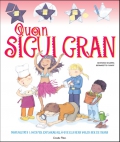 Image du vendeur pour Quan sigui gran. Manualitats i jocs per explorar all que els nens volen ser de grans. mis en vente par Espacio Logopdico