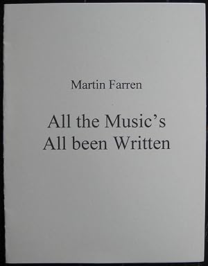 Immagine del venditore per All the Music's All been Written: [a poem]. venduto da James Fergusson Books & Manuscripts