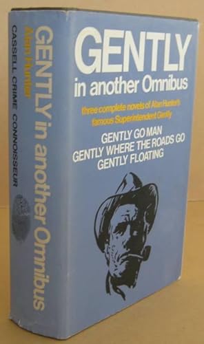 Seller image for Gently in Another Omnibus - Gently Go Man; Gently Where the Roards Go; Gently Floating for sale by Mainly Fiction
