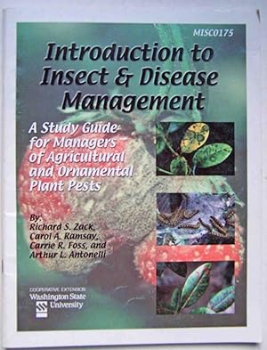 Imagen del vendedor de Introduction to Insect & Disease Management: A Study Guide for Managers of Agricultural and Ornamental Plant Pests a la venta por Shoestring Collectibooks