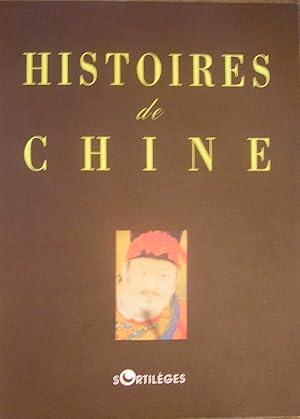 Histoires de Chine