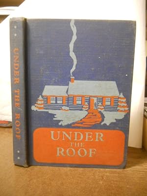 Imagen del vendedor de Under the Roof. The Crabtree Basic Series a la venta por Gil's Book Loft