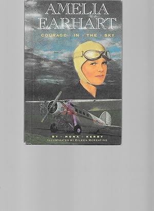 Seller image for Amelia Earhart: Courage in the Sky for sale by TuosistBook