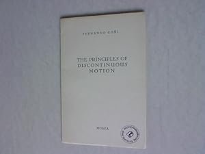 Seller image for The Principles of Discontinuous Motion. for sale by Antiquariat Bookfarm