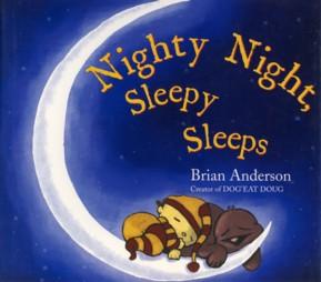 Seller image for Nighty Night, Sleepy Sleeps for sale by The Book Faerie