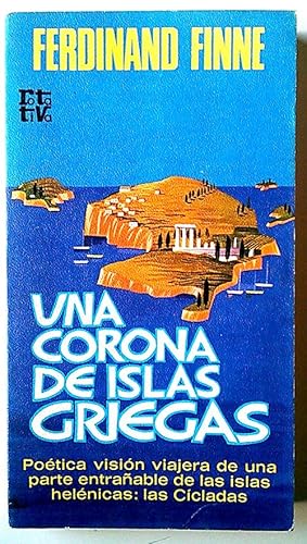 Image du vendeur pour Corona de islas griegas, una mis en vente par Librera Salvalibros Express