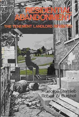 Immagine del venditore per Residential Abandonment: The Tenement Landlord Revisited venduto da Riverwash Books (IOBA)