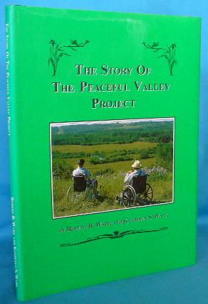 Seller image for The Story of the Peaceful Valley Project for sale by Alhambra Books