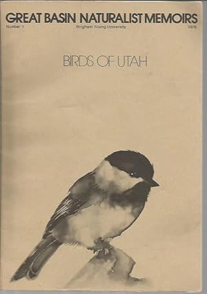 Bild des Verkufers fr Birds of Utah (Great Basin Naturalist Memoirs, Number 1, 1976) zum Verkauf von Bookfeathers, LLC