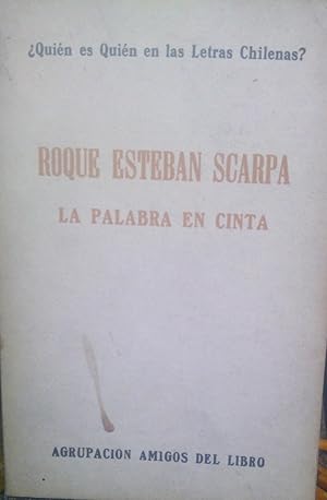 Bild des Verkufers fr Quin soy ?. Roque Esteban Scarpa. La palabra en cinta zum Verkauf von Librera Monte Sarmiento