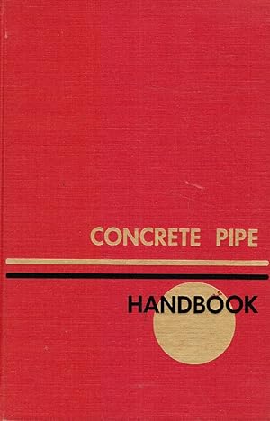 Concrete Pipe Handbook