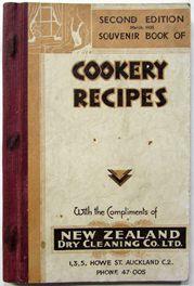 Souvenir Book of Cookery Recipes - with a Chapter on The Romance of the Dry-Cleaning and Dyeing I...