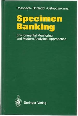 Seller image for Specimen Banking: Environmental Monitoring and Modern Analytical Approaches for sale by Lincbook