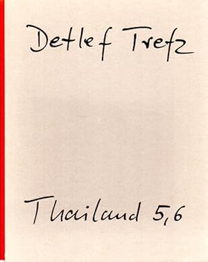 Thailand 5,6. Stadtmuseum Düsseldorf, 7. Februar bis 17. März 1996.