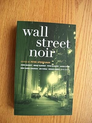 Seller image for Wall Street Noir for sale by Scene of the Crime, ABAC, IOBA