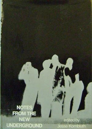 Seller image for Notes From The New Underground for sale by Derringer Books, Member ABAA