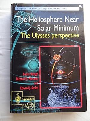 THE HELIOSPHERE NEAR THE SOLAR MINIMUM. THE ULYSSES PERSPECTIVE