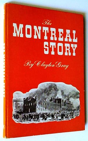 Seller image for The Montreal Story for sale by Claudine Bouvier