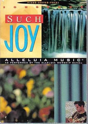 Seller image for Such Joy (Piano - Guitar - Vocal) for sale by The Book Junction