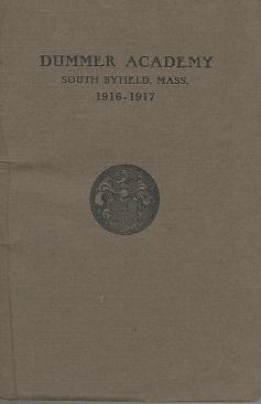 Dummer Academy South Byfield, Mass. 1916-1917