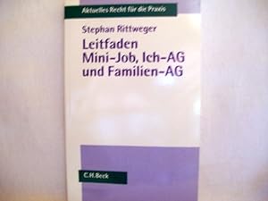 Seller image for Leitfaden Mini-Job, Ich-AG und Familien-AG Stephan Rittweger for sale by Antiquariat Bler