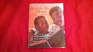 Seller image for READ FOR ME, MAMA for sale by Betty Mittendorf /Tiffany Power BKSLINEN