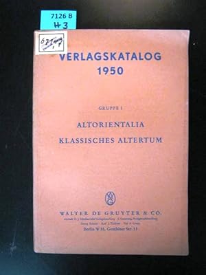 Imagen del vendedor de Verlagskatalog 1950. Gruppe I Altorientalia Klassisches Altertum. a la venta por Augusta-Antiquariat GbR