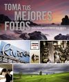 Todo foto. Toma tus mejores fotos