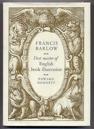Bild des Verkufers fr Francis Barlow First Master of English Book Illustration zum Verkauf von Between the Covers-Rare Books, Inc. ABAA