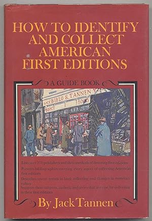 Bild des Verkufers fr How to Identify and Collect American First Editions: A Guide Book zum Verkauf von Between the Covers-Rare Books, Inc. ABAA
