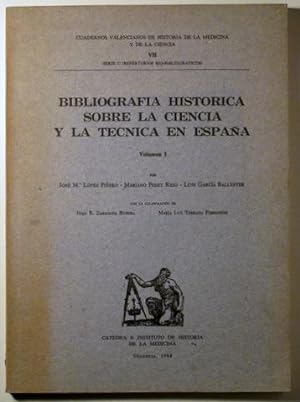 Imagen del vendedor de BIBLIOGRAFA HISTRICA SOBRE LA CIENCIA Y LA TCNICA EN ESPAA. Volumen I - 1968 a la venta por Llibres del Mirall
