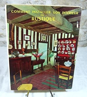 Seller image for Comment installer son intrieur en rustique. for sale by Latulu