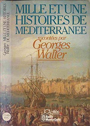 Bild des Verkufers fr Mille et une histoires de mediterranee zum Verkauf von JLG_livres anciens et modernes