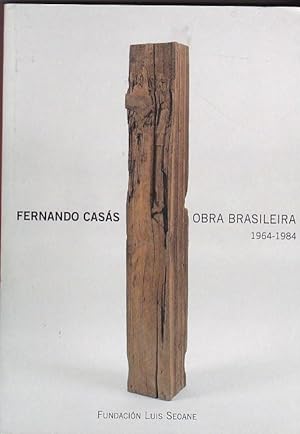 Seller image for Fernando Cass. Obra brasileira 1964-1984 for sale by LIBRERA GULLIVER