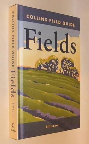 Seller image for COLLINS FIELD GUIDE - FIELDS for sale by A Book for all Reasons, PBFA & ibooknet