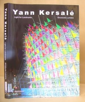 Seller image for Yann Kersal [ Light For Landmarks - Structures Lumire ] for sale by Eastleach Books