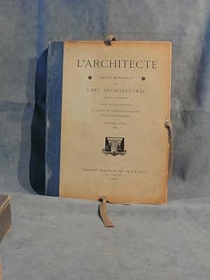 L'Architecte, revue mensuelle de l'art architectural ancien et moderne, deuxième année 1907