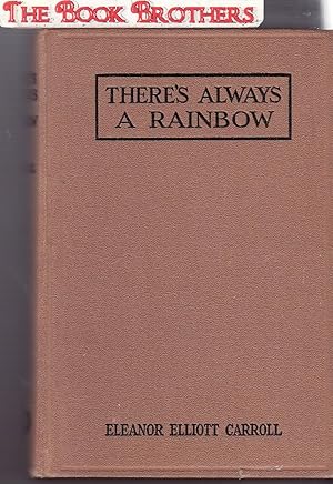 Imagen del vendedor de There's Always A Rainbow a la venta por THE BOOK BROTHERS