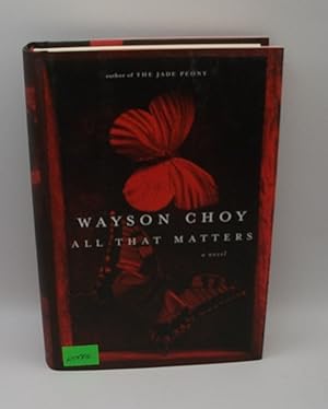 Seller image for All That Matters (Appears to be signed by author) for sale by Bay Used Books