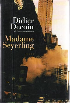 Seller image for Madame Seyerling for sale by librairie philippe arnaiz