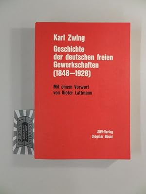 Bild des Verk�ufers f�r Geschichte der deutschen freien Gewerkschaften (1848 - 1928). Ein kurzgefasster Abriss. zum Verkauf von Druckwaren Antiquariat