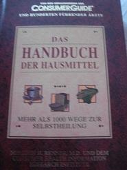 Bild des Verkufers fr Das Handbuch der Hausmittel zum Verkauf von Alte Bcherwelt