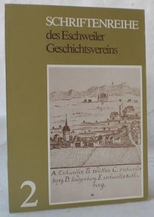 Schriftenreihe des Eschweiler Geschichtsvereins. Band bzw. Jahrgang 2 - 1979.