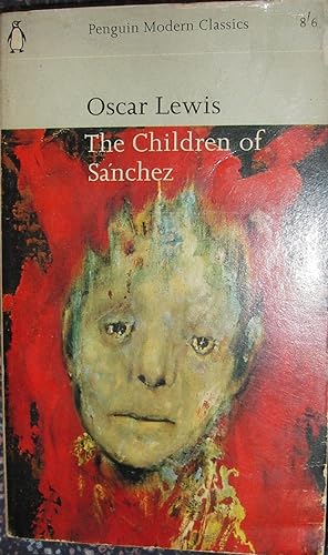 Seller image for The Children of Sanchez - Autobiography of a Mexican Family for sale by eclecticbooks