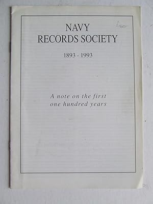 Immagine del venditore per NAVY RECORDS SOCIETY 1893-1993, a note on the first one hundred years. venduto da McLaren Books Ltd., ABA(associate), PBFA