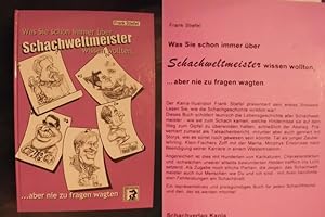 Was sie schon immer über Schachweltmeister wissen wollten, aber nie zu fragen wagten