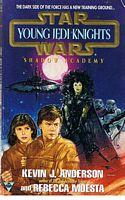 Imagen del vendedor de STAR WARS - Shadow Academy [Young Jedi Knights] a la venta por Sugen & Co.