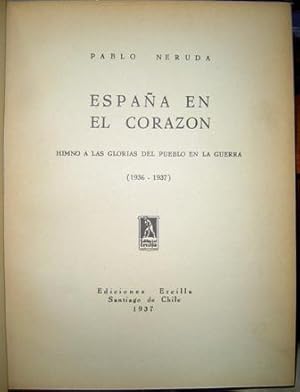 Seller image for Espaa en el Corazn. Himno a las Glorias del Pueblo en la Guerra. 1936-1937 for sale by LIBROS EL CID CAMPEADOR