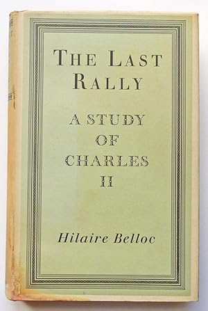 The Last Rally: A Story of Charles II