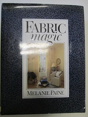 Seller image for FABRIC MAGIC. for sale by Goldstone Rare Books